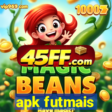 apk futmais